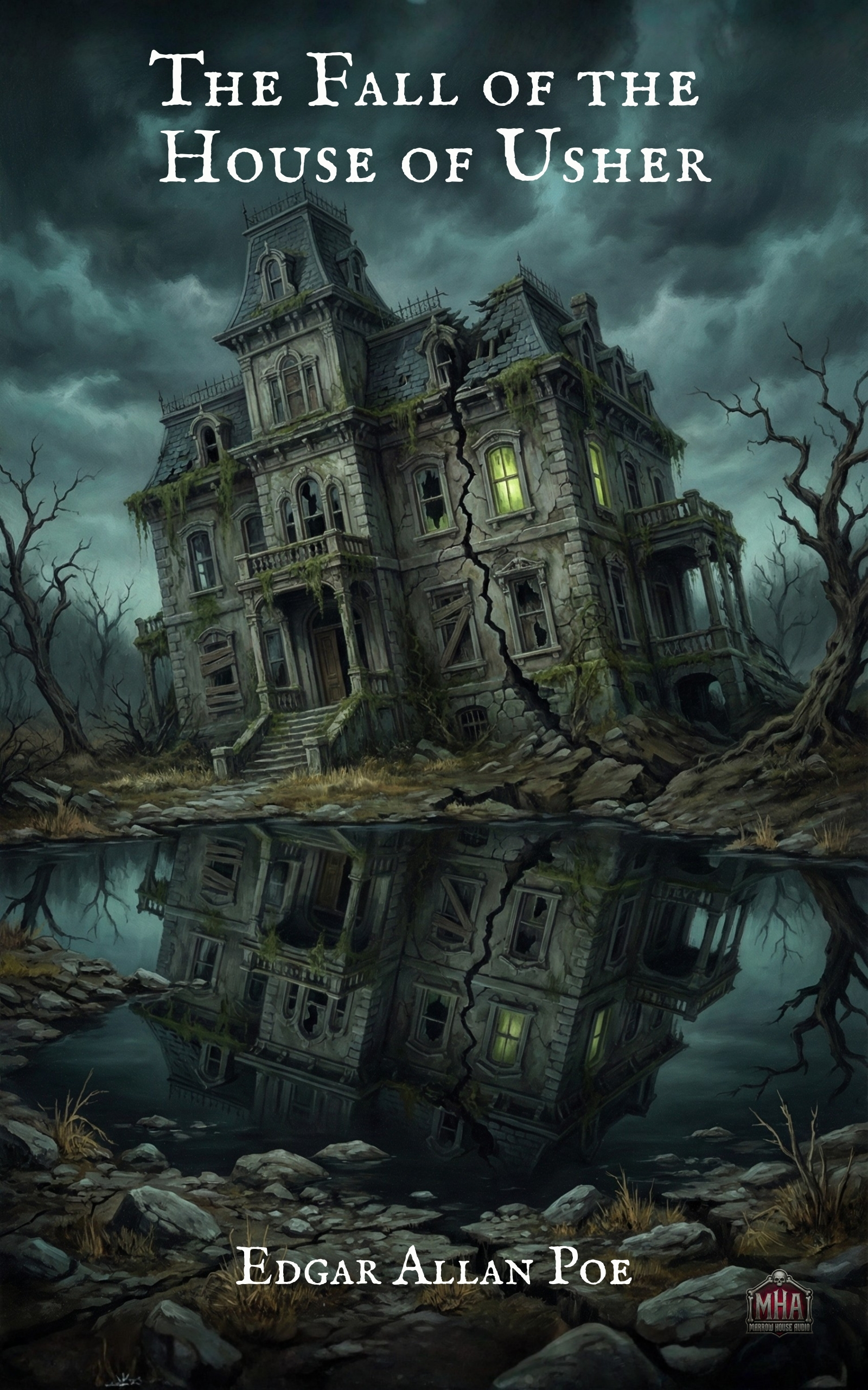 The Fall of the House of Usher by Edgar Allan Poe